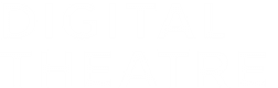 Digital Theatre